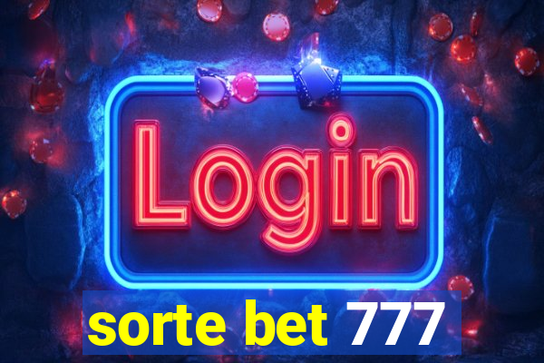 sorte bet 777